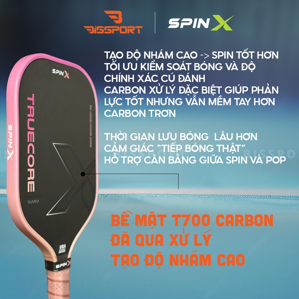Vợt Pickleball SpinX TrueCore 16MM Chính Hãng - Ổn Định – Cảm Giác Bóng Rõ – Kiểm Soát - Bề Mặt T700 Carbon